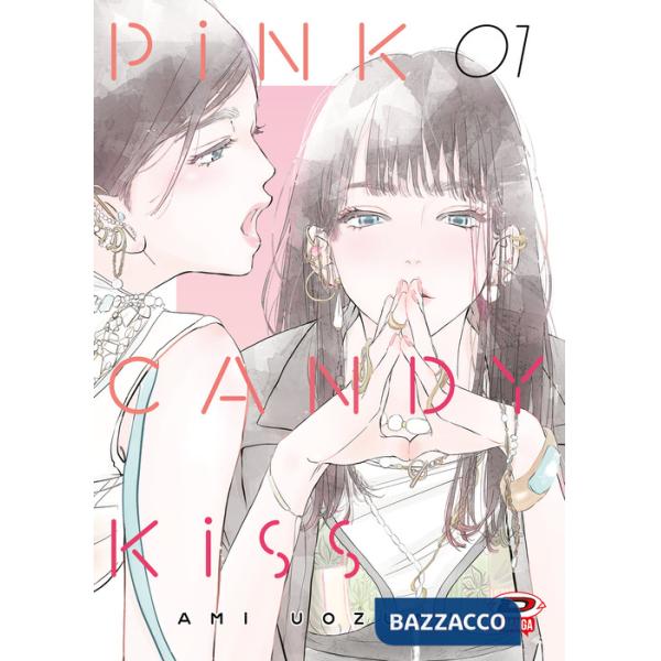Pink candy kiss. Vol. 1