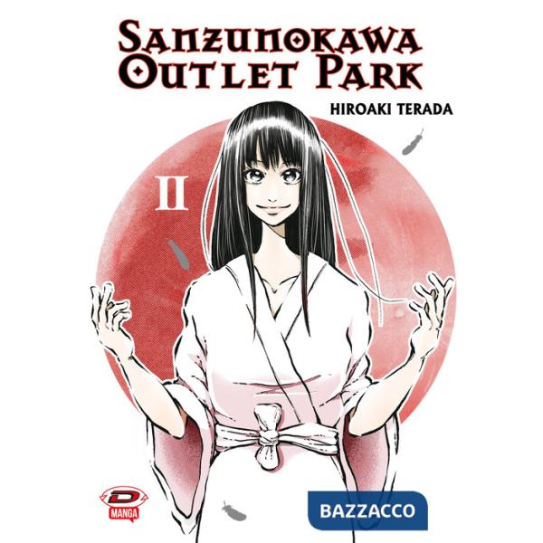 Sanzunokawa outlet park. Vol. 2