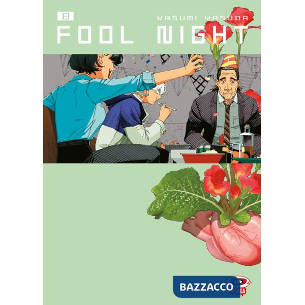 Fool night. Vol. 8