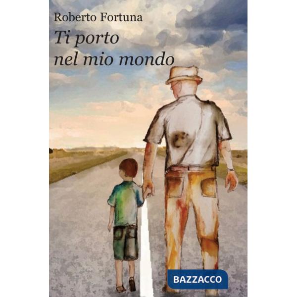 Ti porto nel mio mondo