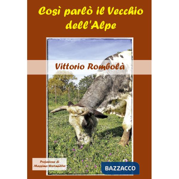 Così parlò il Vecchio dell'Alpe