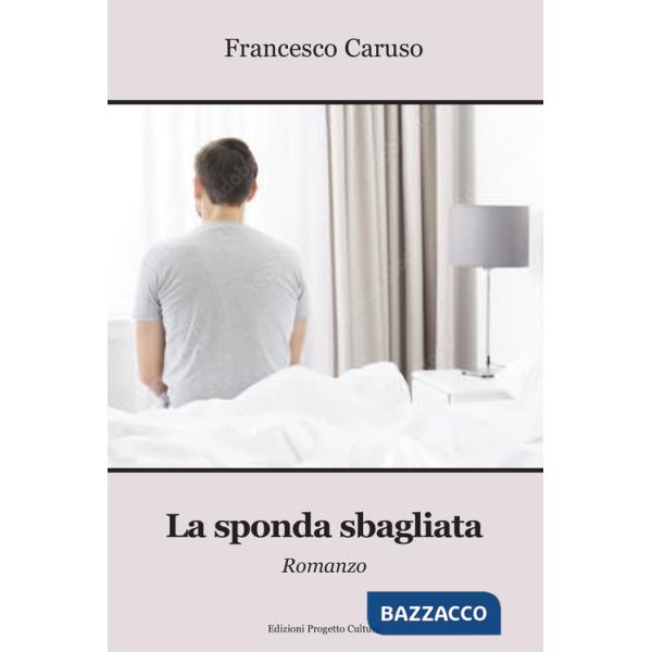 Sponda sbagliata (La)