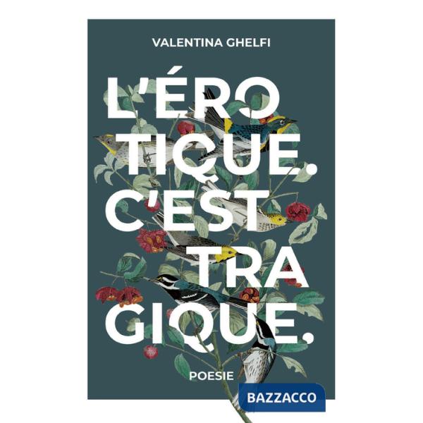 Erotique. C'est tragique. (L')