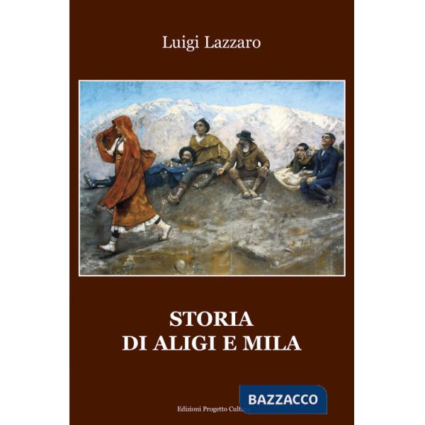 Storia di Aligi e Mila