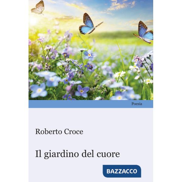 Giardino del cuore (Il)