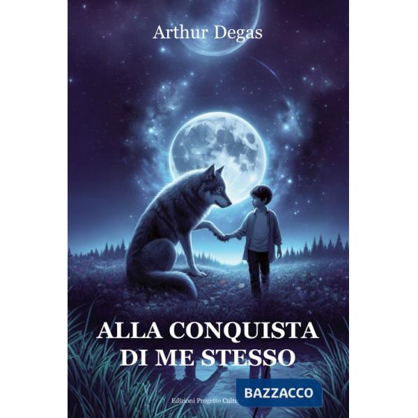 Alla conquista di me stesso