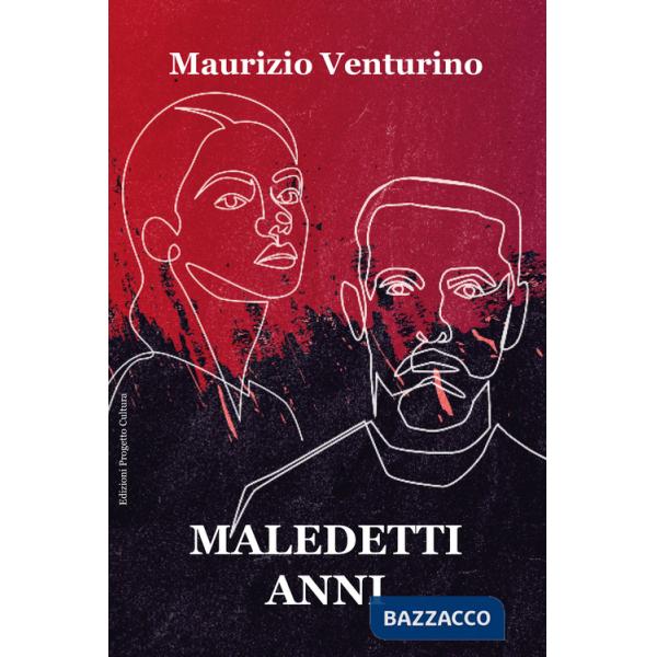 Maledetti anni