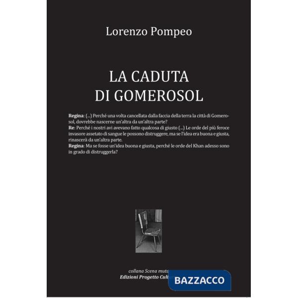 Caduta di Gomerosol (La)