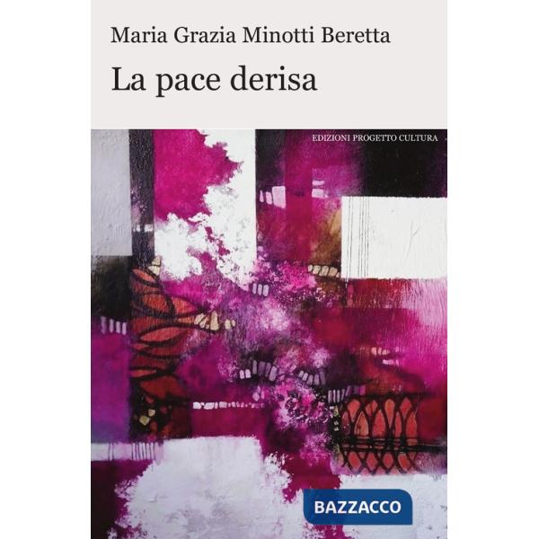 Pace derisa (La)
