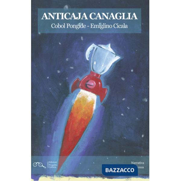 Anticaja canaglia