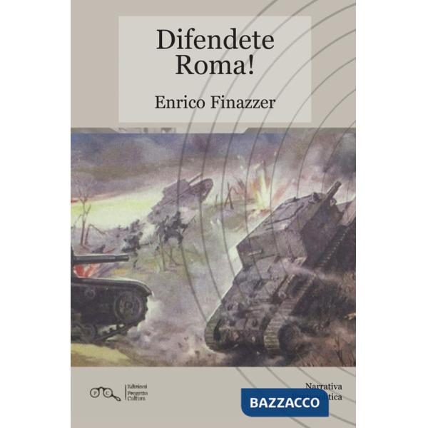 Difendete Roma!