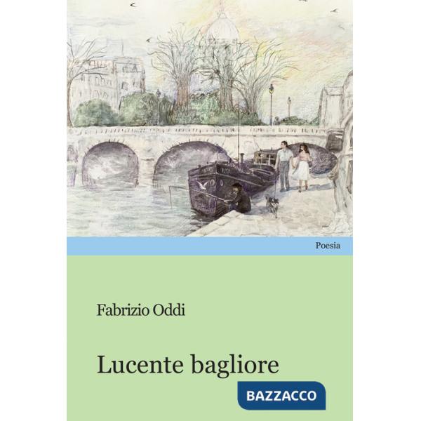 Lucente bagliore
