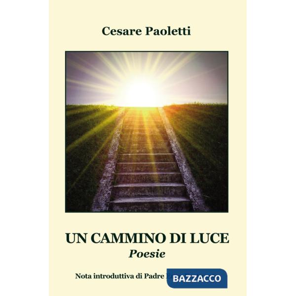 Cammino di luce (Un)