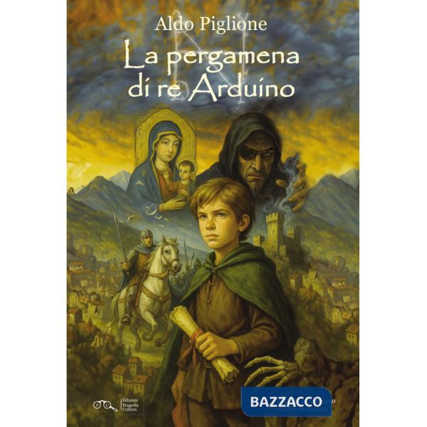 Pergamena di re Arduino (La)