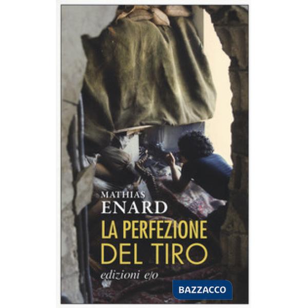 Perfezione del tiro (La)