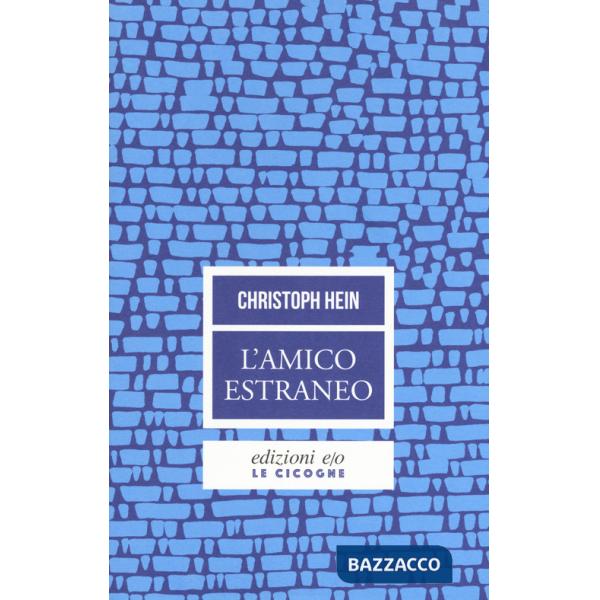 Amico estraneo (L')
