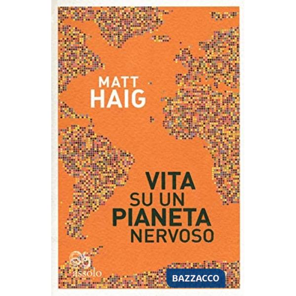 Vita su un pianeta nervoso