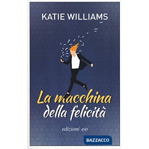 Macchina della felicità  (La)