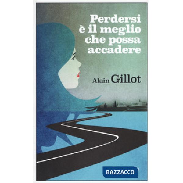 Perdersi è il meglio che possa accadere