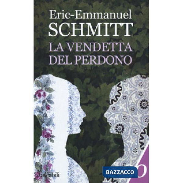Vendetta del perdono (La)