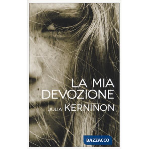 Mia devozione (La)