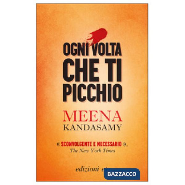 Ogni volta che ti picchio