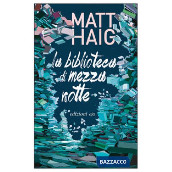 Biblioteca di mezzanotte (La)