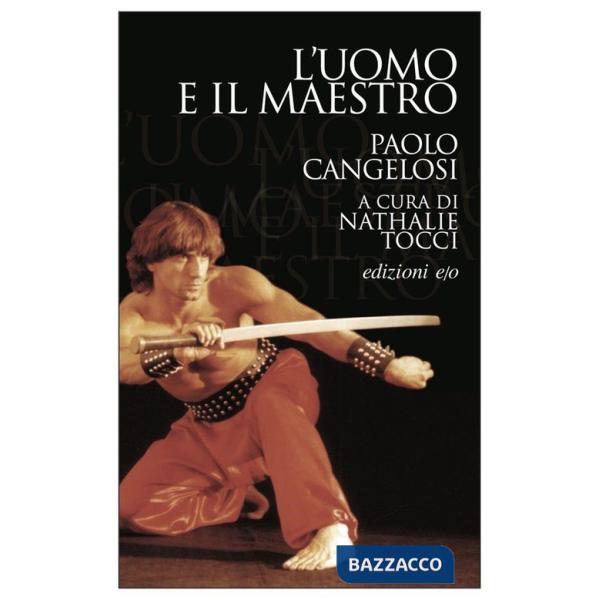 Uomo e il maestro (L')