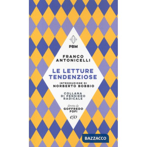Letture tendenziose (Le)