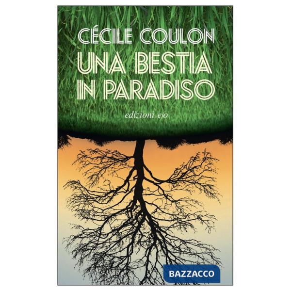 Bestia in paradiso (Una)