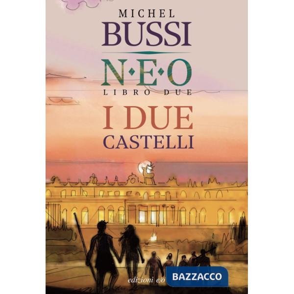 Due castelli. N.E.O. (I). Vol. 2