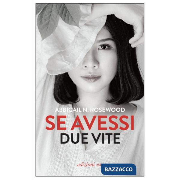 Se avessi due vite