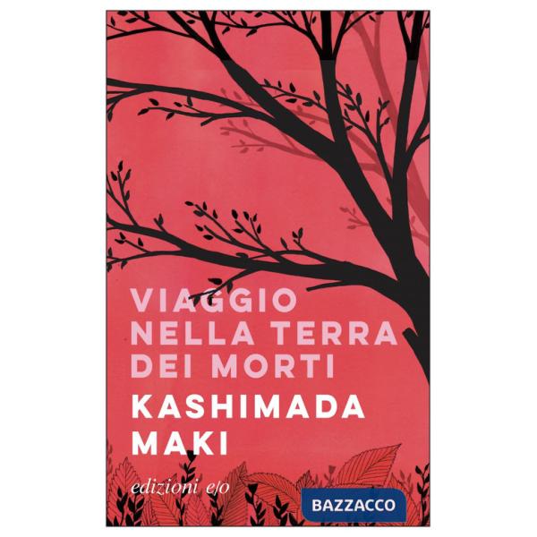 Viaggio nella terra dei morti