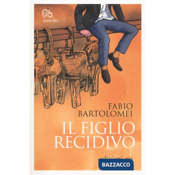 Figlio recidivo (Il)