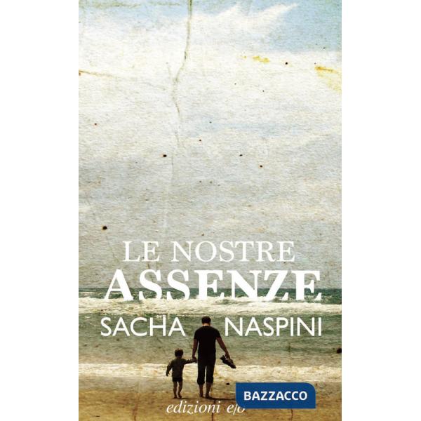 Nostre assenze (Le)