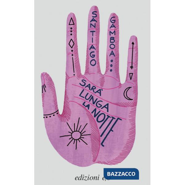 Sarà  lunga la notte