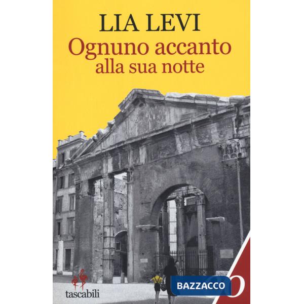 Ognuno accanto alla sua notte