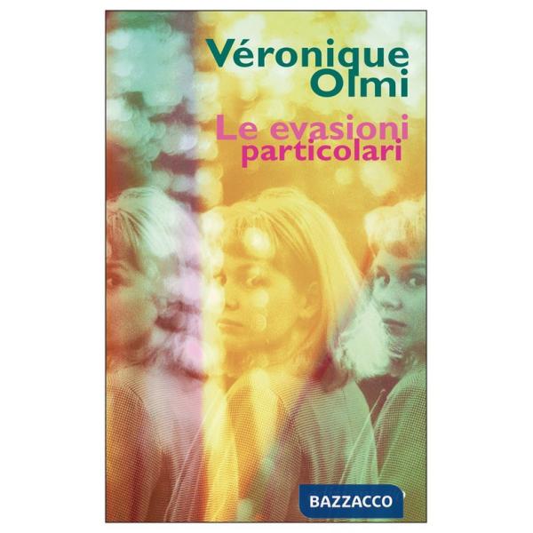 Evasioni particolari (Le)