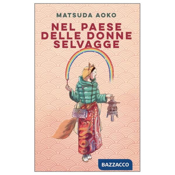 Nel paese delle donne selvagge