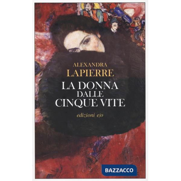 Donna dalle cinque vite (La)