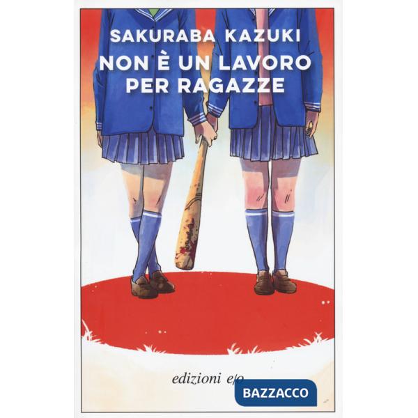 Non è un lavoro per ragazze