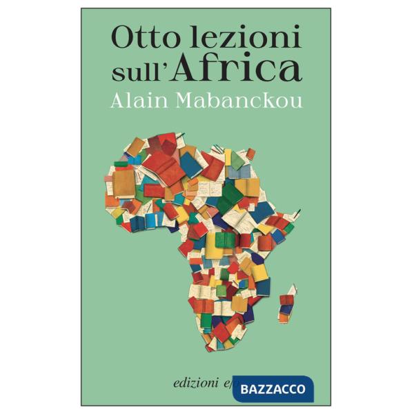 Otto lezioni sull'Africa