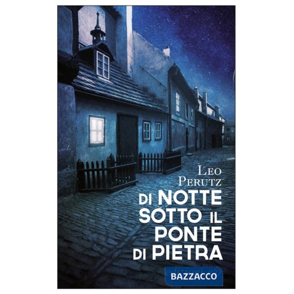 Di notte sotto il ponte di pietra