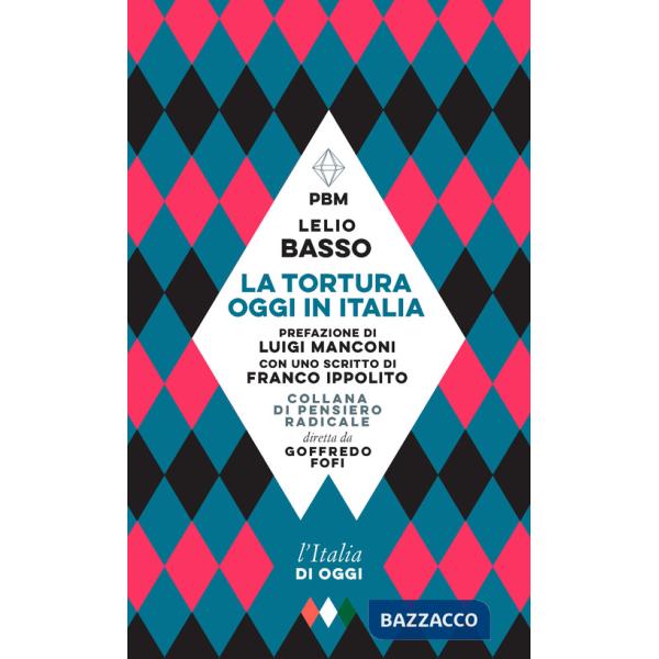 Tortura oggi in Italia (La)