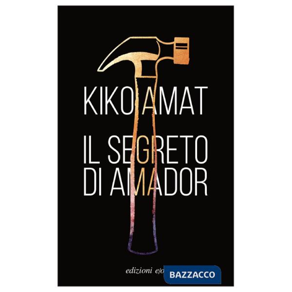 Segreto di Amador (Il)