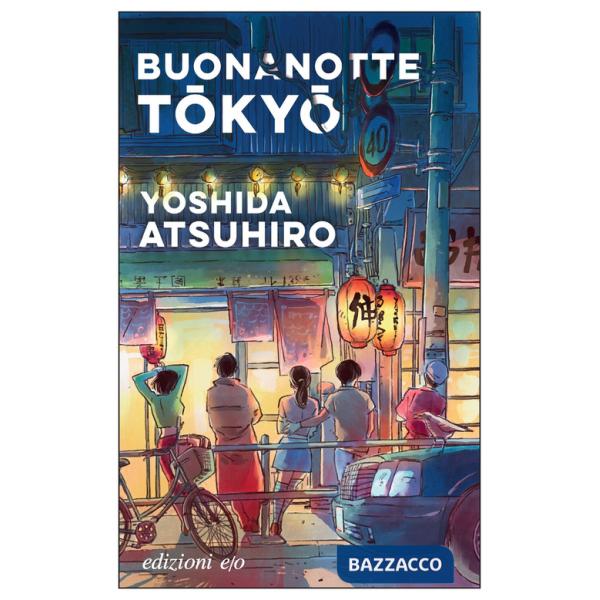 Buonanotte Tokyo