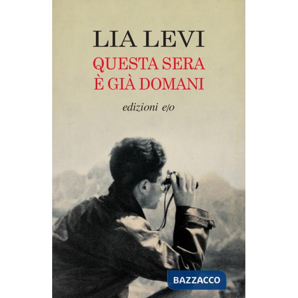 Questa sera è già domani