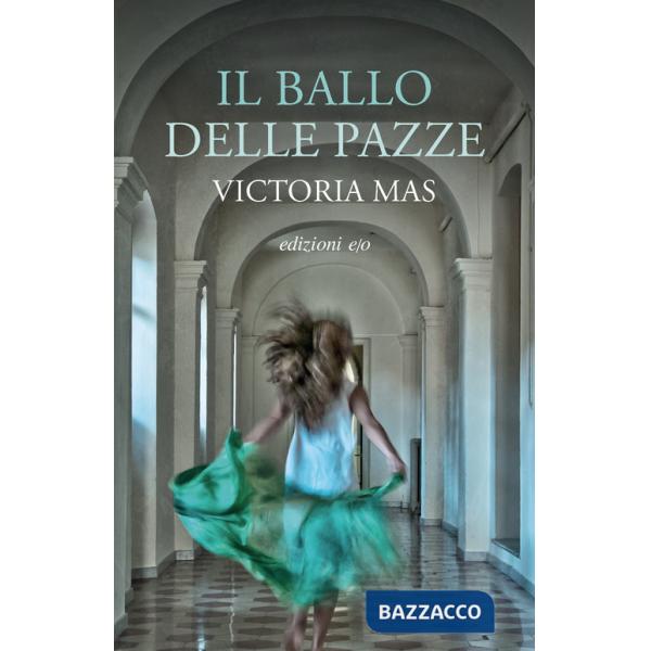 Ballo delle pazze (Il)