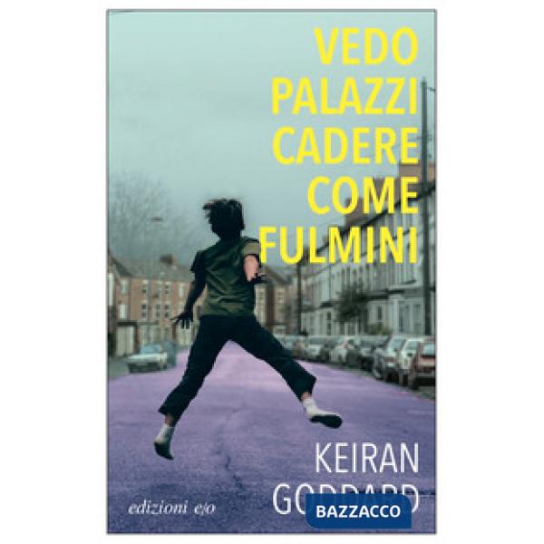 Vedo palazzi cadere come fulmini