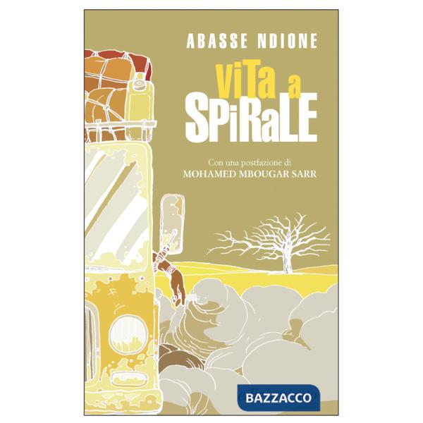 Vita a spirale. Nuova ediz.